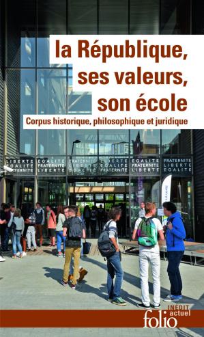 La république ses valeurs son école